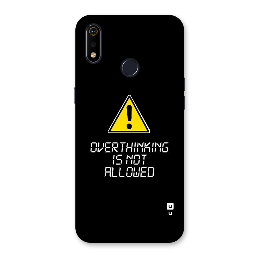 Over Thinking Back Case for Realme 3i