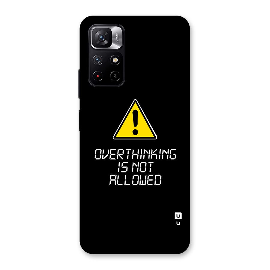 Over Thinking Back Case for Redmi Note 11T 5G