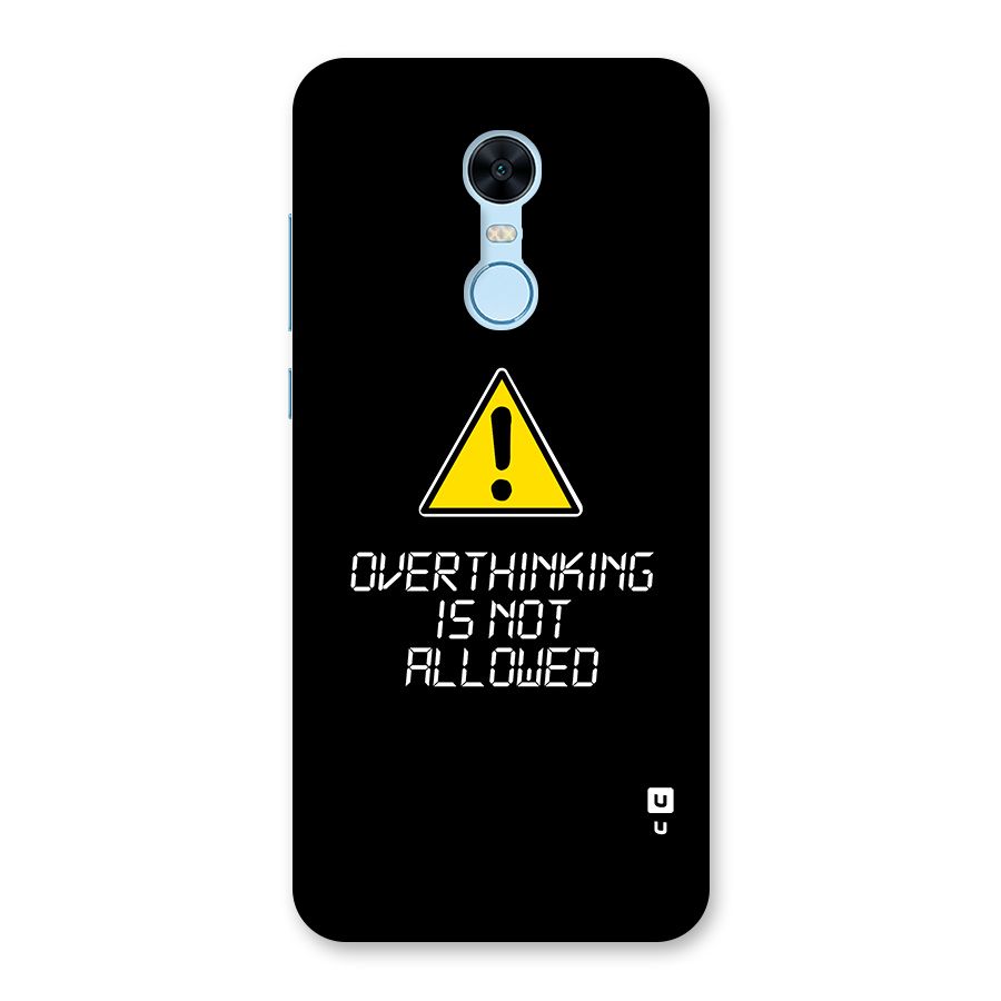 Over Thinking Back Case for Redmi Note 5