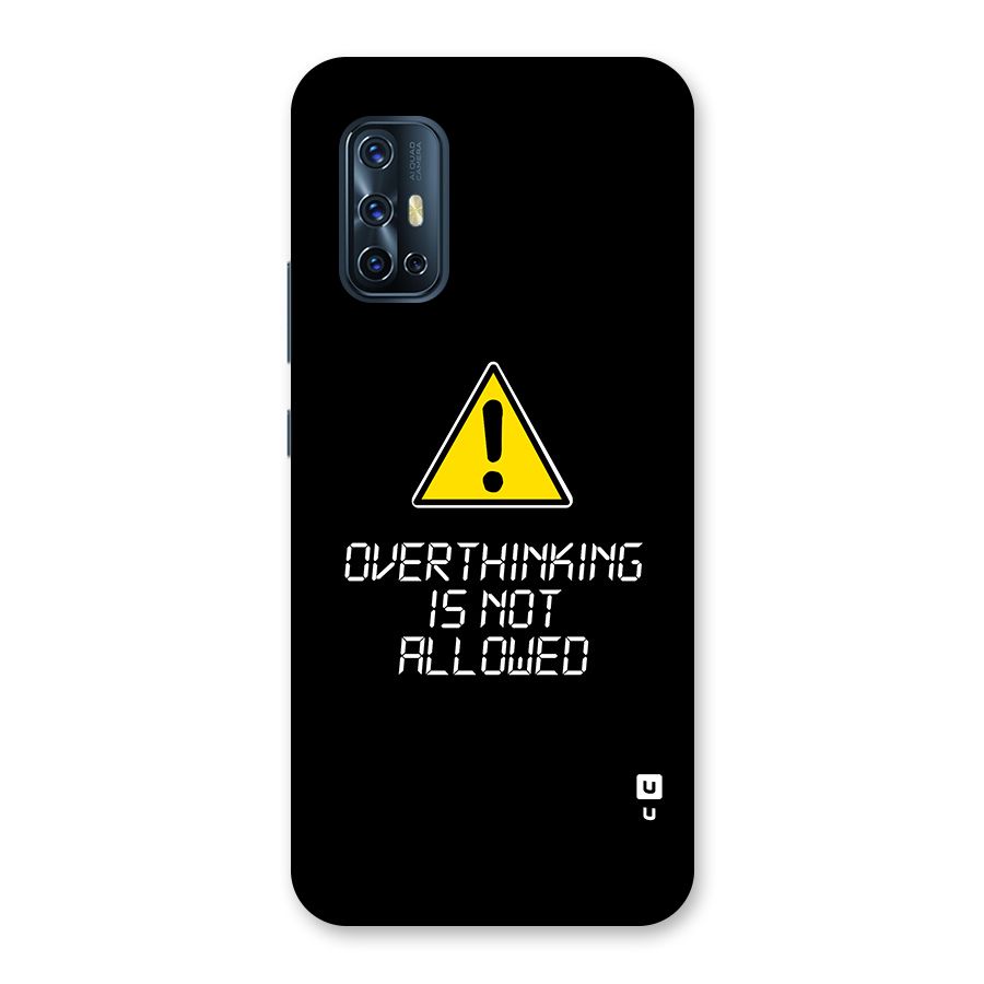 Over Thinking Back Case for Vivo V17
