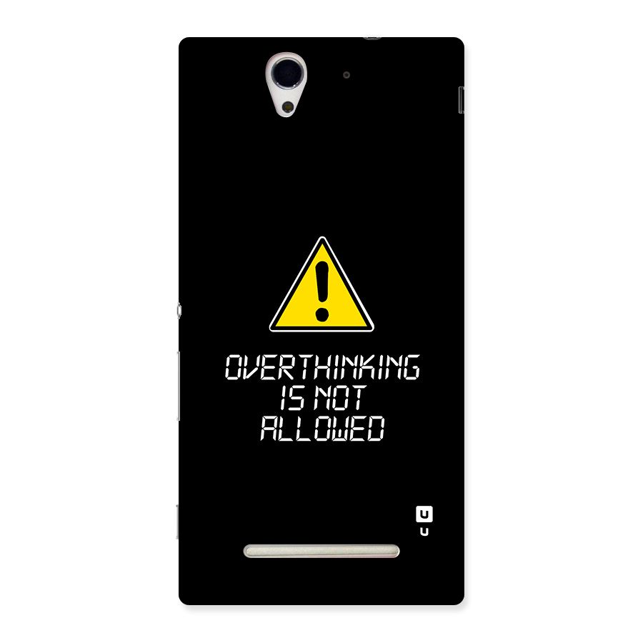 Over Thinking Back Case for Xperia C3