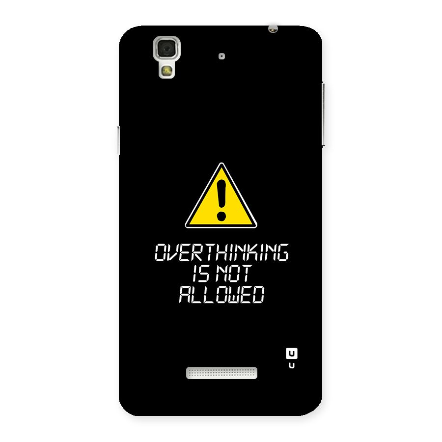Over Thinking Back Case for YU Yureka Plus