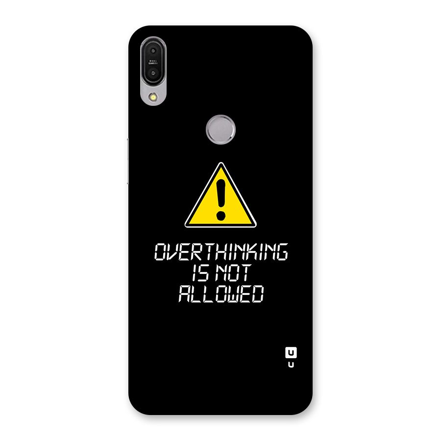 Over Thinking Back Case for Zenfone Max Pro M1