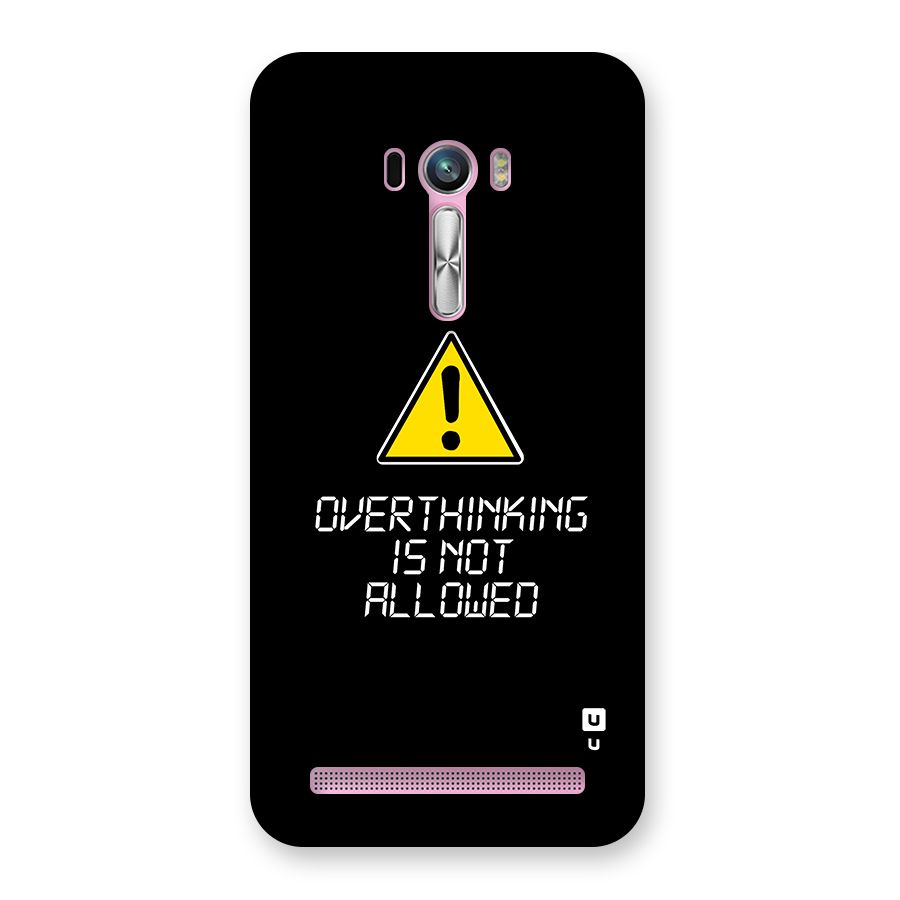 Over Thinking Back Case for Zenfone Selfie