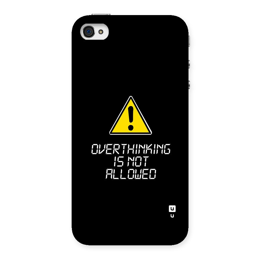 Over Thinking Back Case for iPhone 4 4s