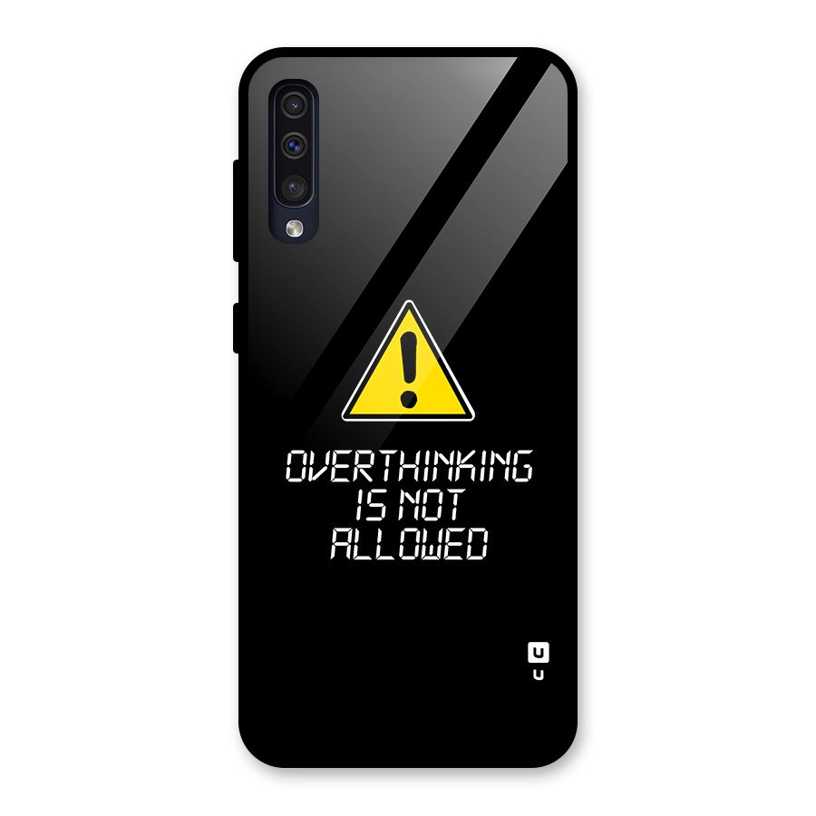 Over Thinking Glass Back Case for Galaxy A50