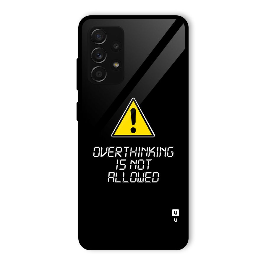 Over Thinking Glass Back Case for Galaxy A53 5G