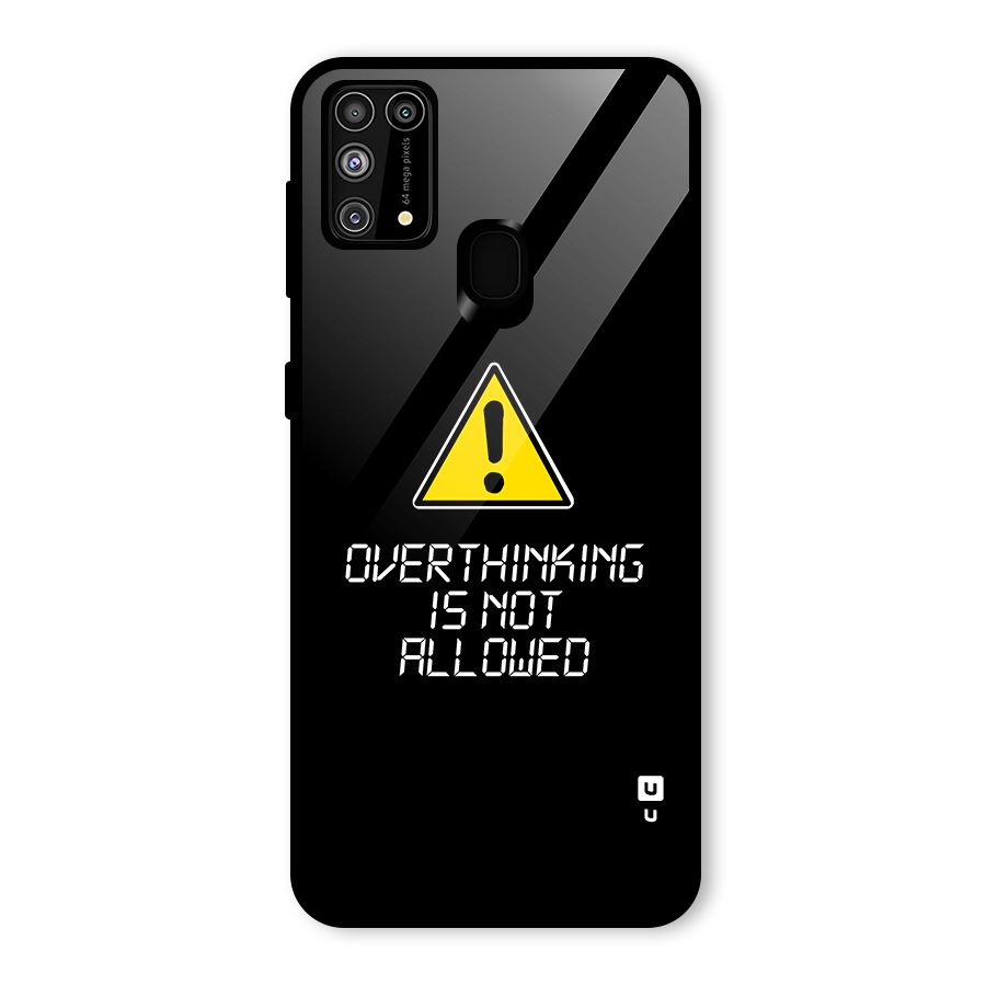 Over Thinking Glass Back Case for Galaxy F41