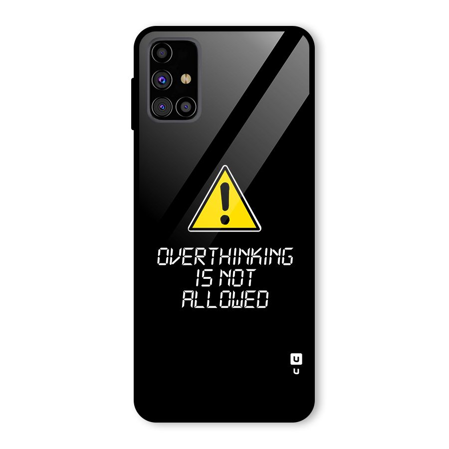 Over Thinking Glass Back Case for Galaxy M31s