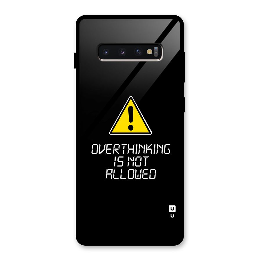 Over Thinking Glass Back Case for Galaxy S10 Plus