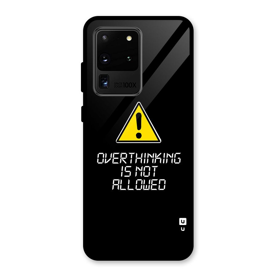 Over Thinking Glass Back Case for Galaxy S20 Ultra