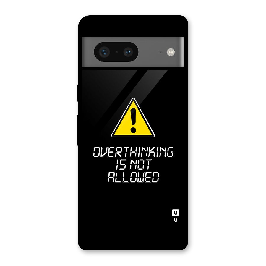 Over Thinking Glass Back Case for Google Pixel 7