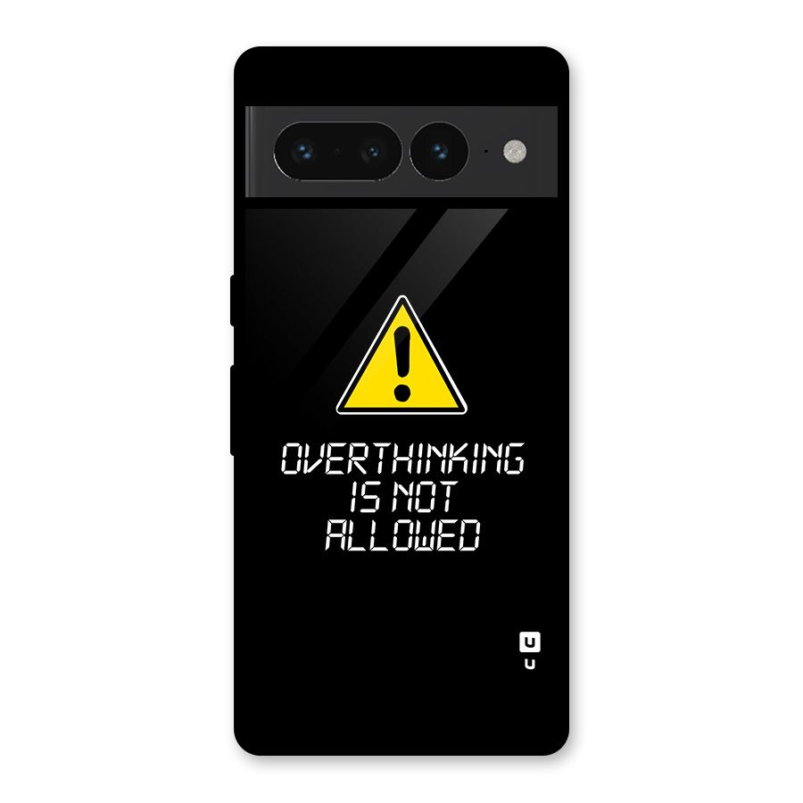 Over Thinking Glass Back Case for Google Pixel 7 Pro