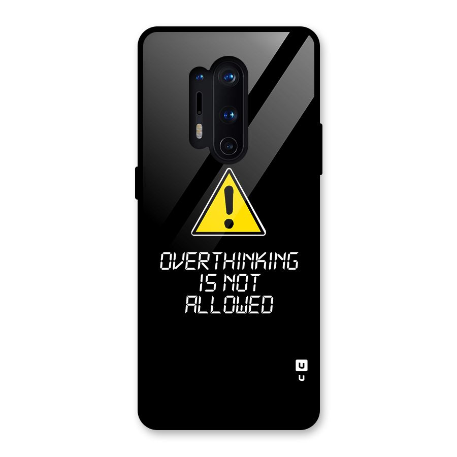 Over Thinking Glass Back Case for OnePlus 8 Pro