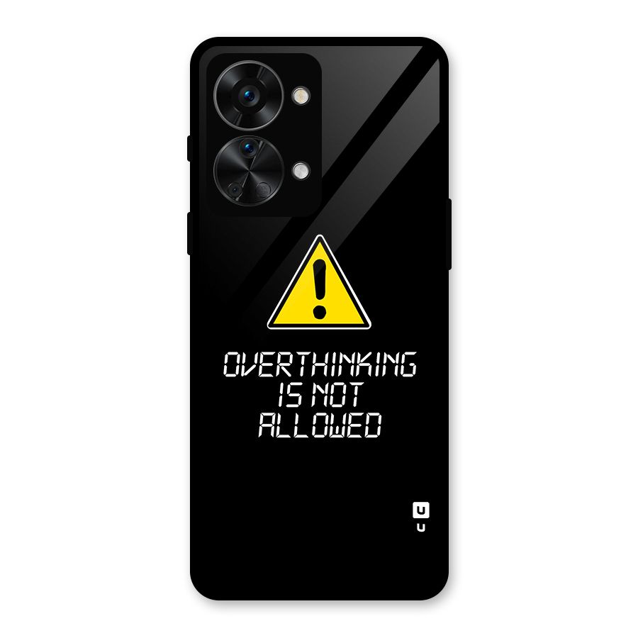 Over Thinking Glass Back Case for OnePlus Nord 2T