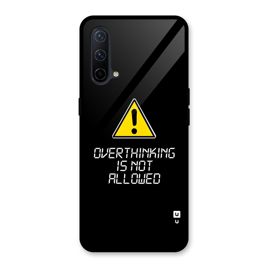 Over Thinking Glass Back Case for OnePlus Nord CE 5G