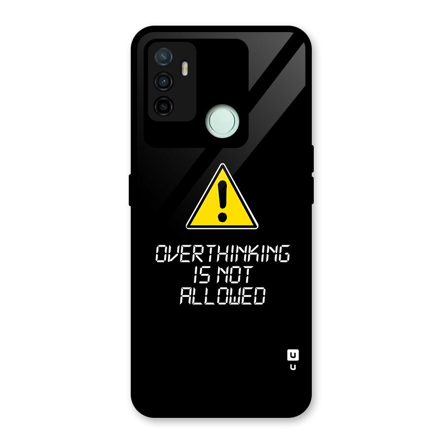 Over Thinking Glass Back Case for Oppo A53