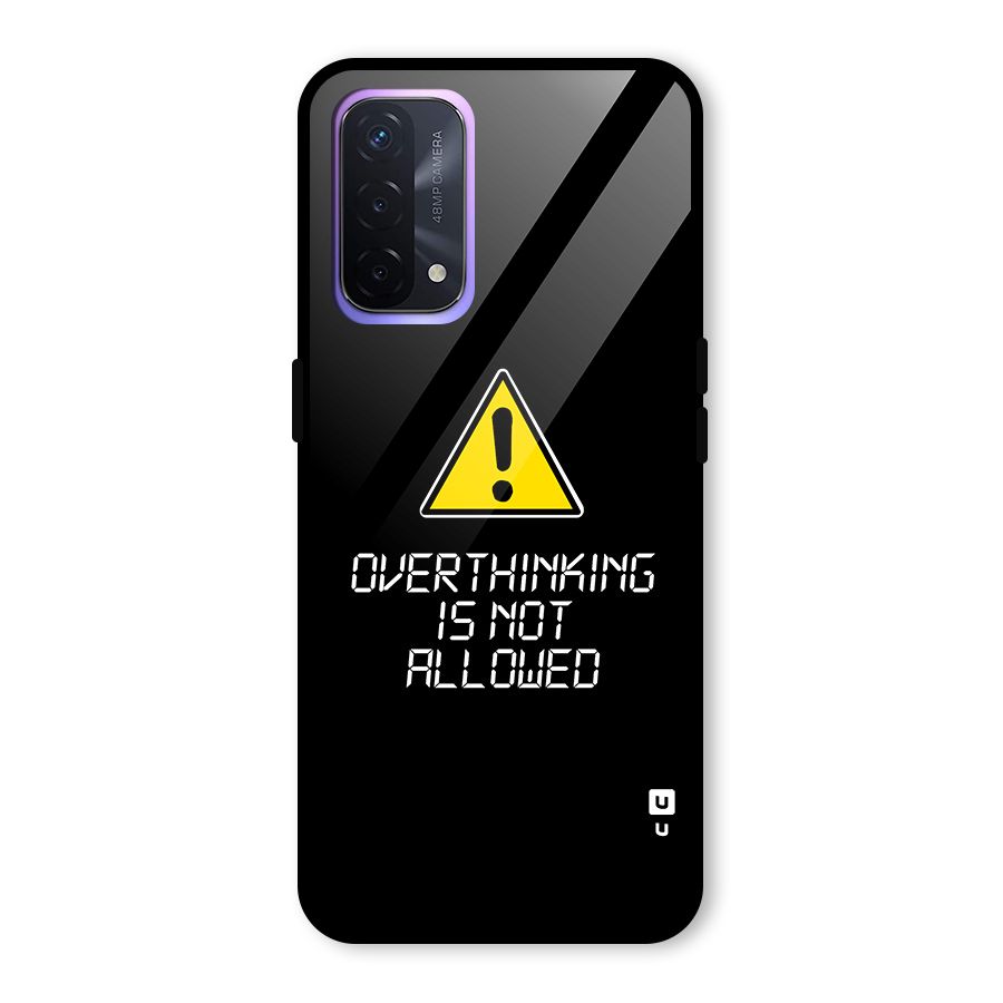 Over Thinking Glass Back Case for Oppo A74 5G
