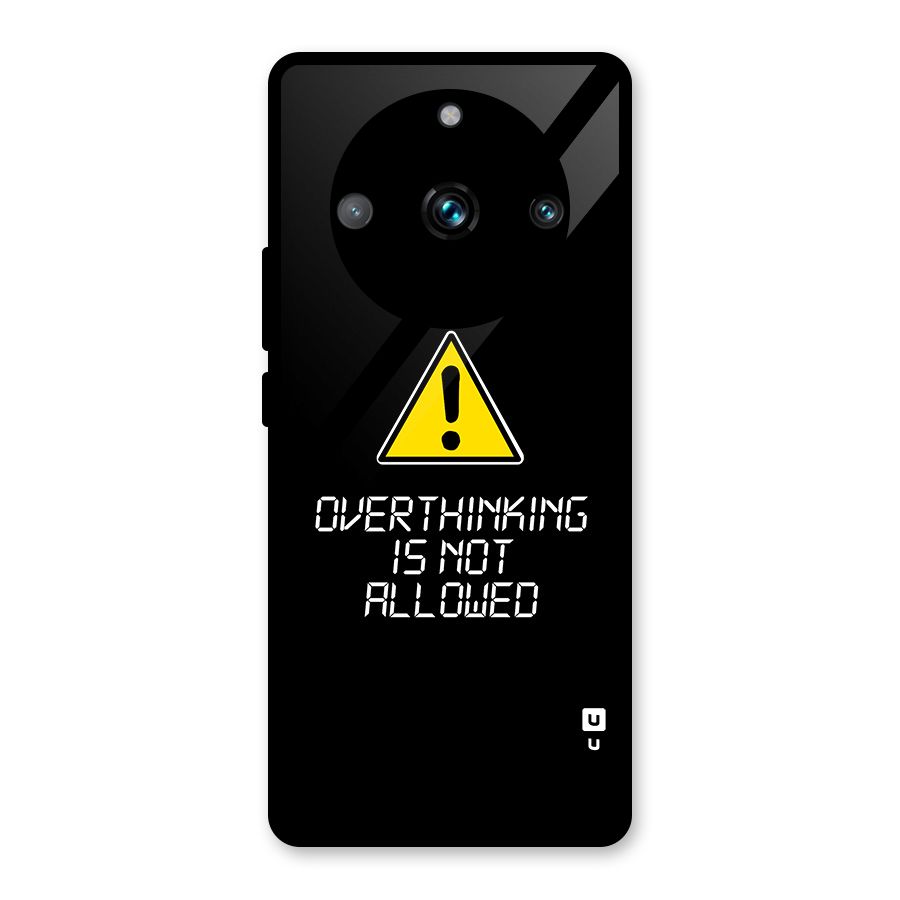 Over Thinking Glass Back Case for Realme 11 Pro
