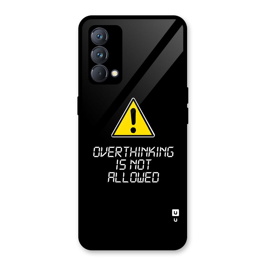 Over Thinking Glass Back Case for Realme GT Master Edition