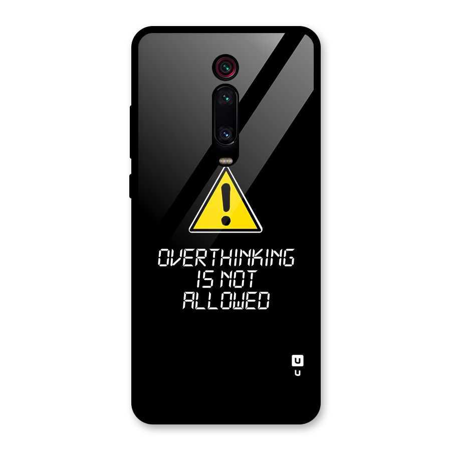 Over Thinking Glass Back Case for Redmi K20