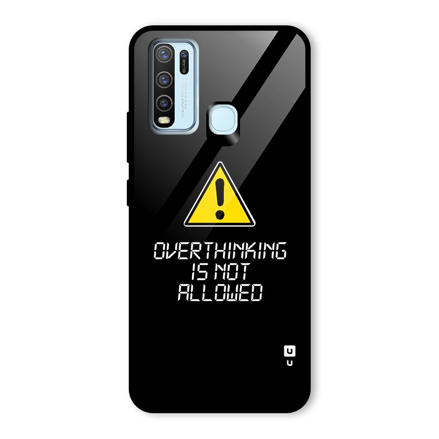 Over Thinking Glass Back Case for Vivo Y30
