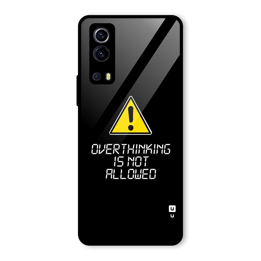 Over Thinking Glass Back Case for Vivo iQOO Z3