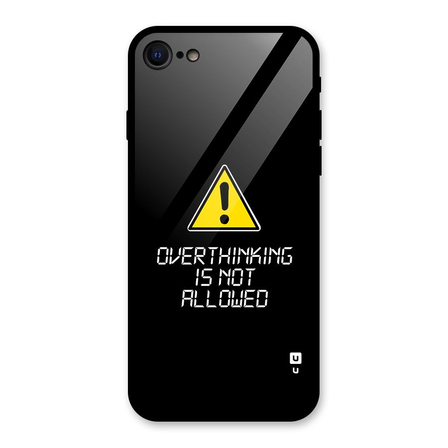 Over Thinking Glass Back Case for iPhone 7