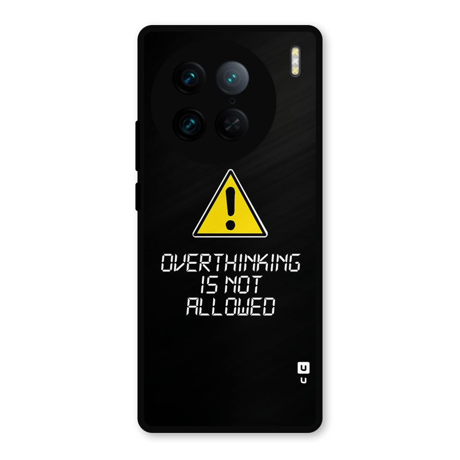 Over Thinking Metal Back Case for Vivo X90 Pro