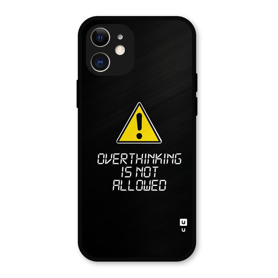Over Thinking Metal Back Case for iPhone 12