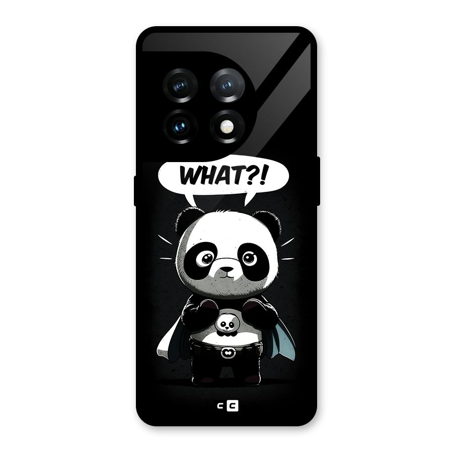 Panda What Confused Glass Back Case for OnePlus 11