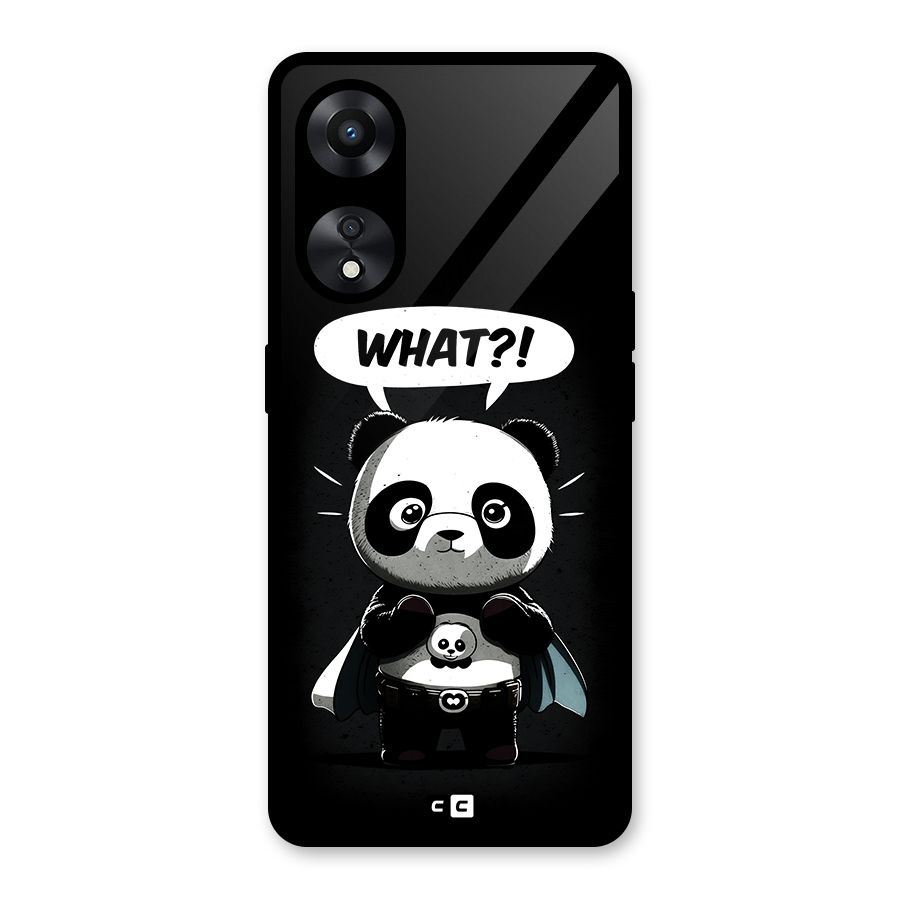 Panda What Confused Glass Back Case for Oppo A78