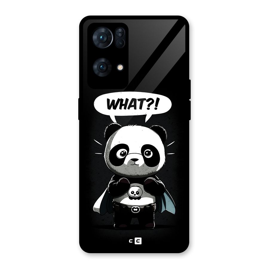 Panda What Confused Glass Back Case for Oppo Reno7 Pro 5G
