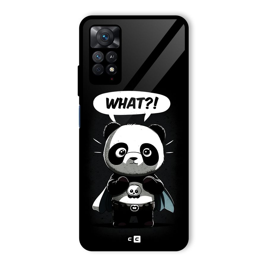 Panda What Confused Glass Back Case for Redmi Note 11 Pro