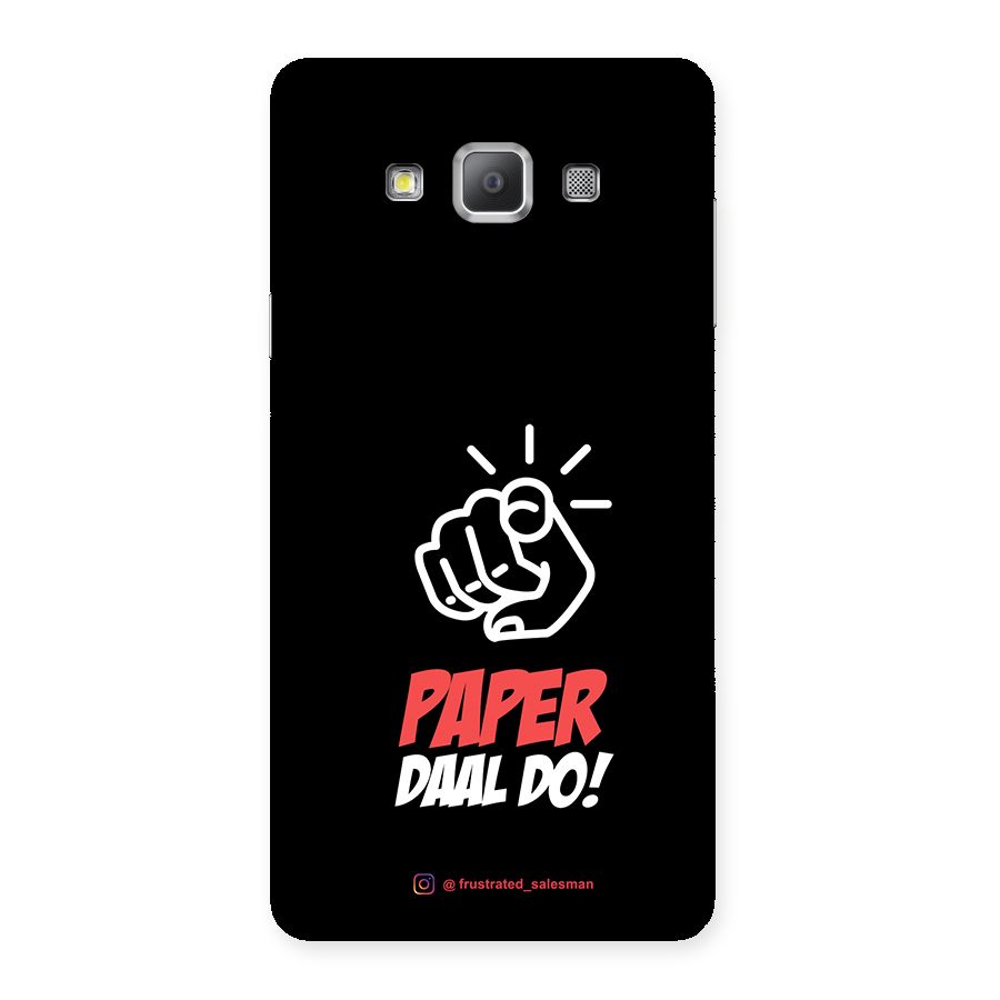 Paper Daal Do Black Back Case for Galaxy A7