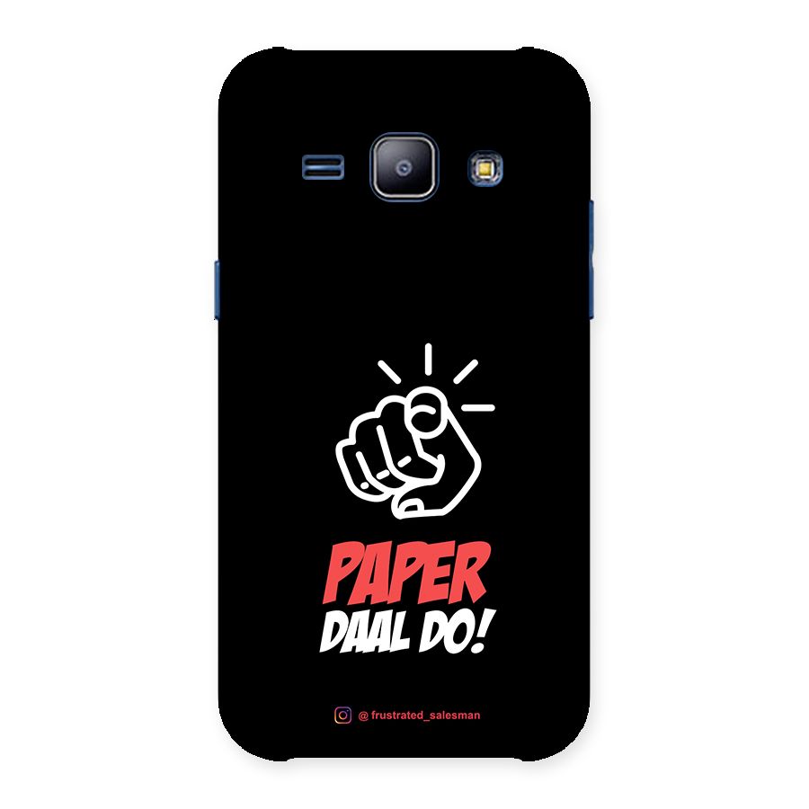 Paper Daal Do Black Back Case for Galaxy J1