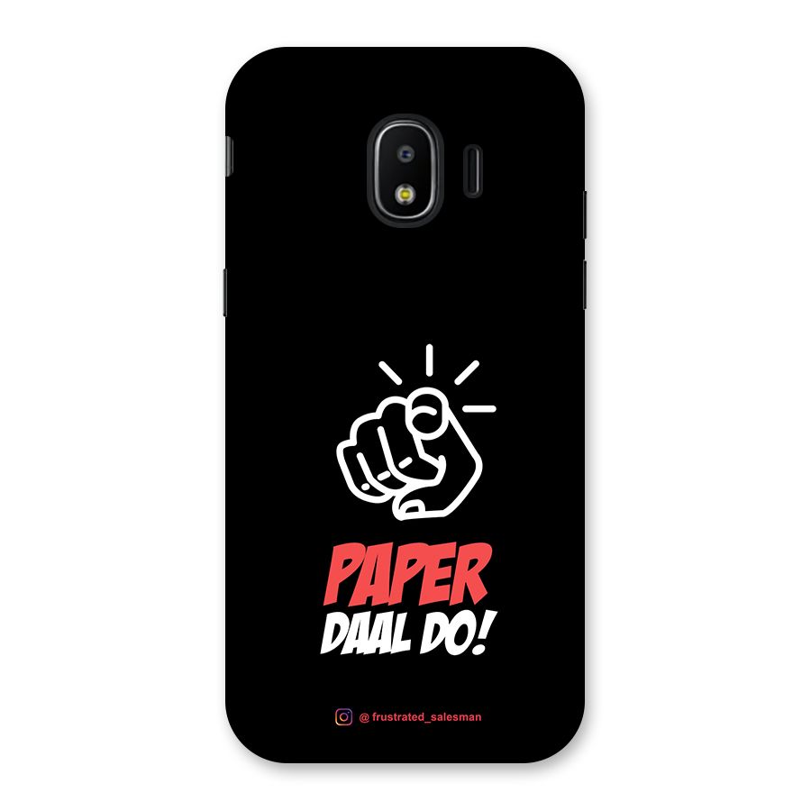 Paper Daal Do Black Back Case for Galaxy J2 Pro 2018