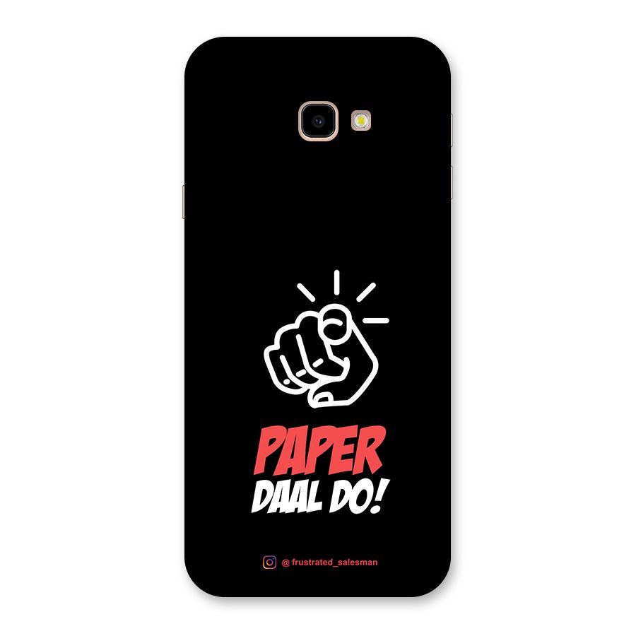Paper Daal Do Black Back Case for Galaxy J4 Plus