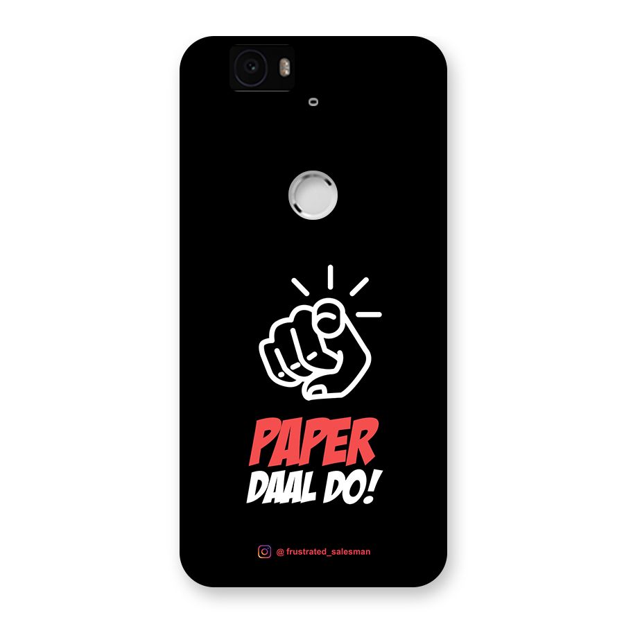 Paper Daal Do Black Back Case for Google Nexus-6P