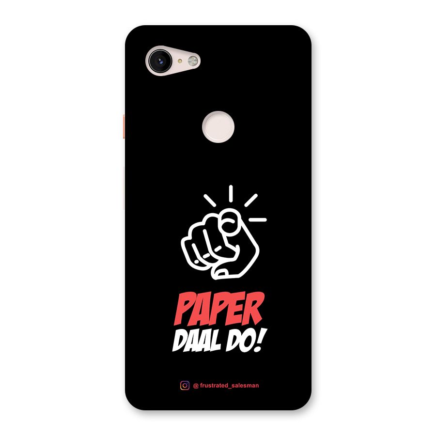 Paper Daal Do Black Back Case for Google Pixel 3 XL