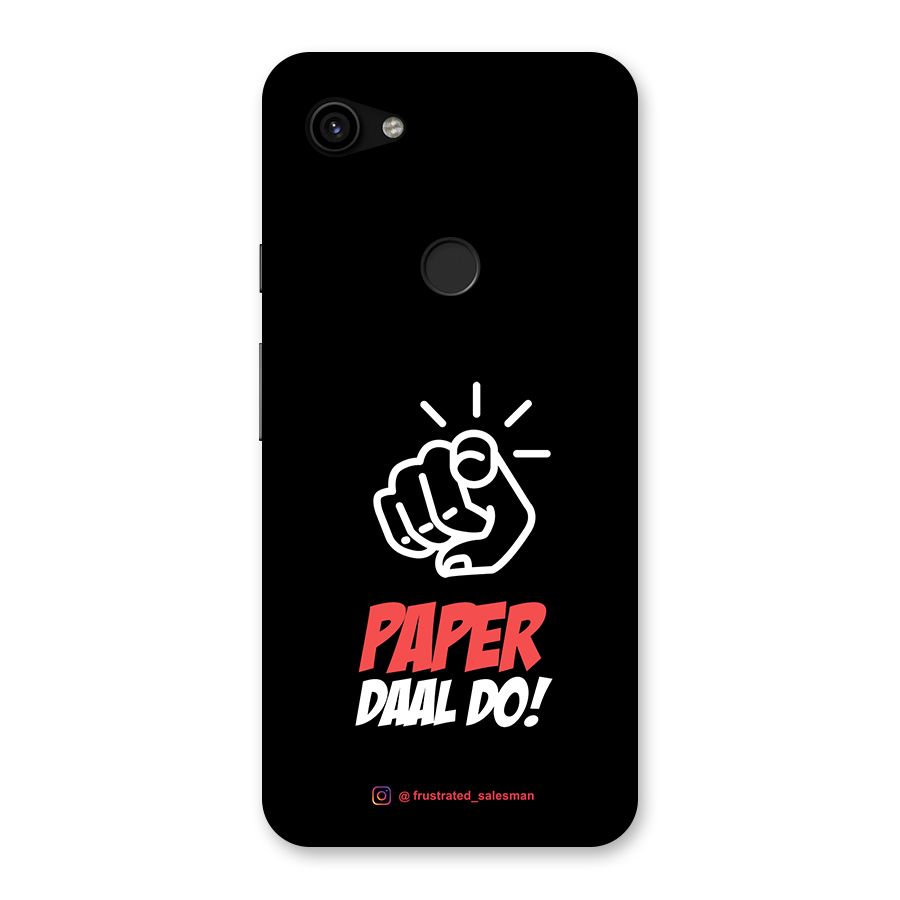 Paper Daal Do Black Back Case for Google Pixel 3a XL