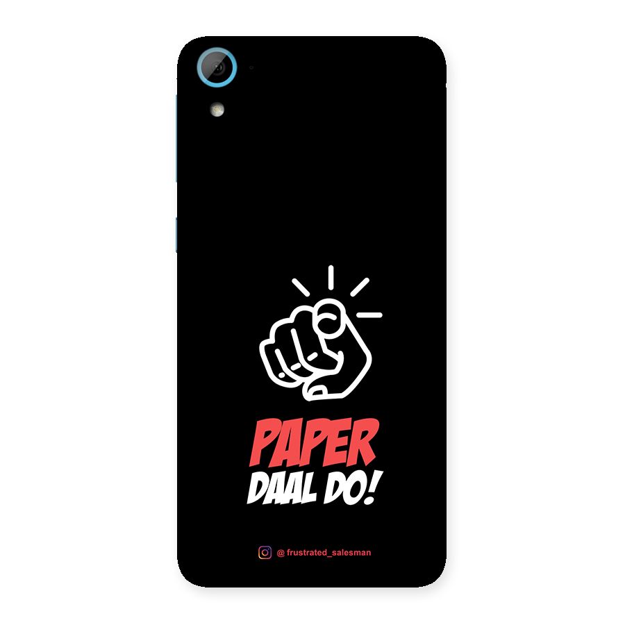 Paper Daal Do Black Back Case for HTC Desire 826