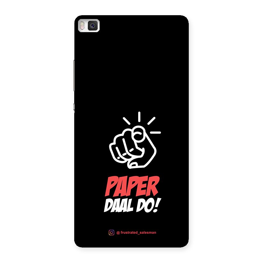 Paper Daal Do Black Back Case for Huawei P8