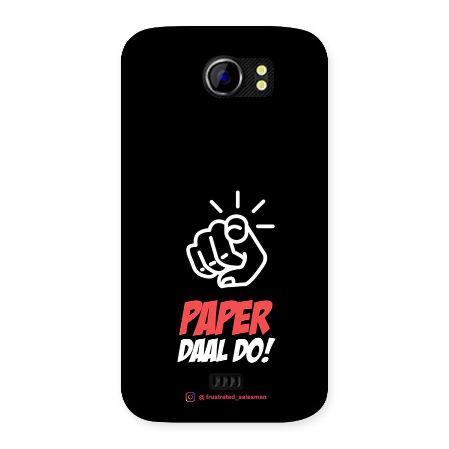 Paper Daal Do Black Back Case for Micromax Canvas 2 A110
