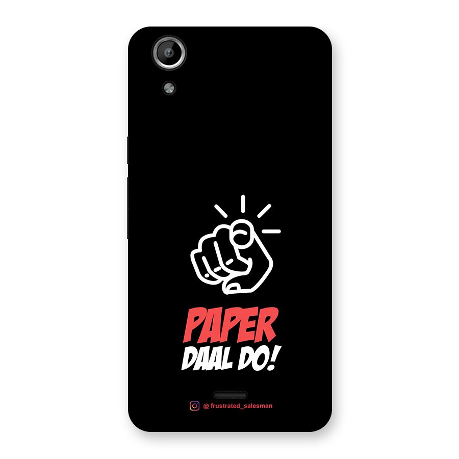 Paper Daal Do Black Back Case for Micromax Canvas Selfie Lens Q345
