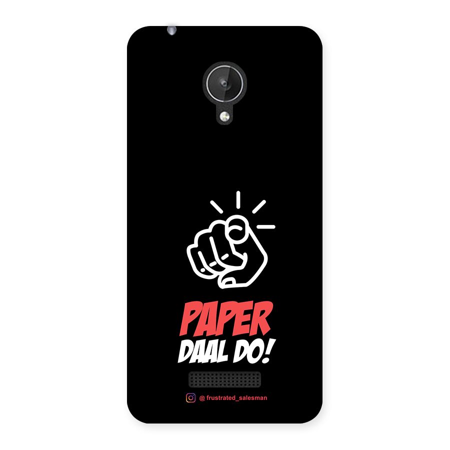 Paper Daal Do Black Back Case for Micromax Canvas Spark Q380