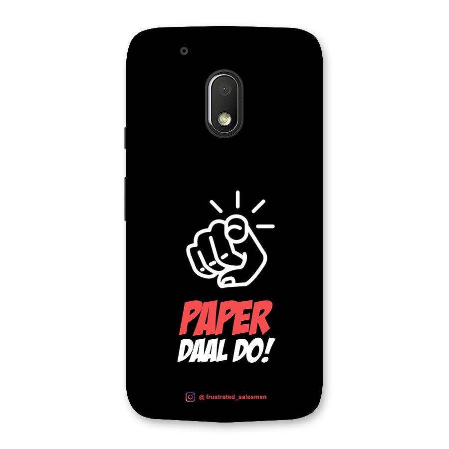 Paper Daal Do Black Back Case for Moto G4 Play