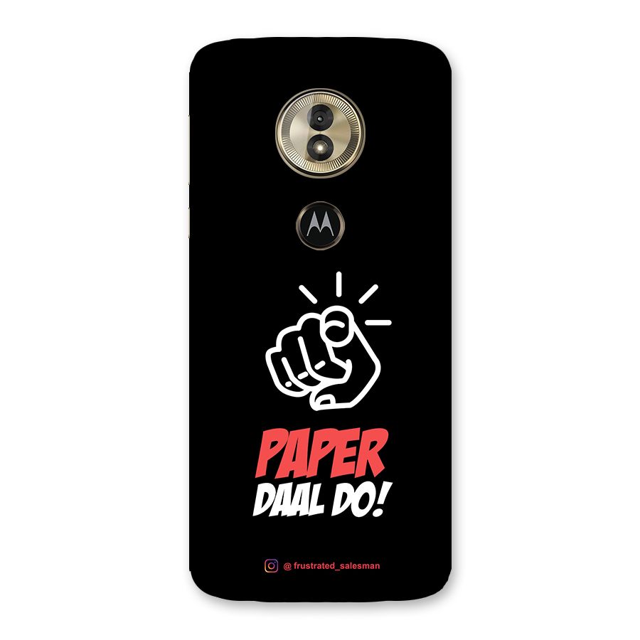 Paper Daal Do Black Back Case for Moto G6 Play