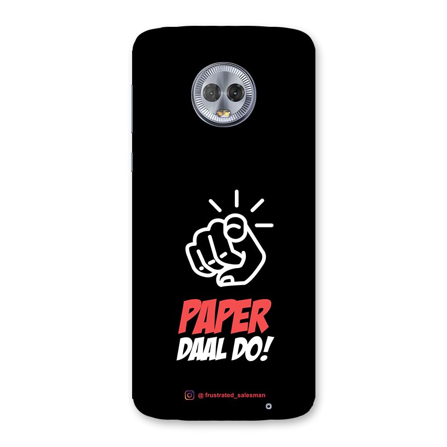 Paper Daal Do Black Back Case for Moto G6 Plus