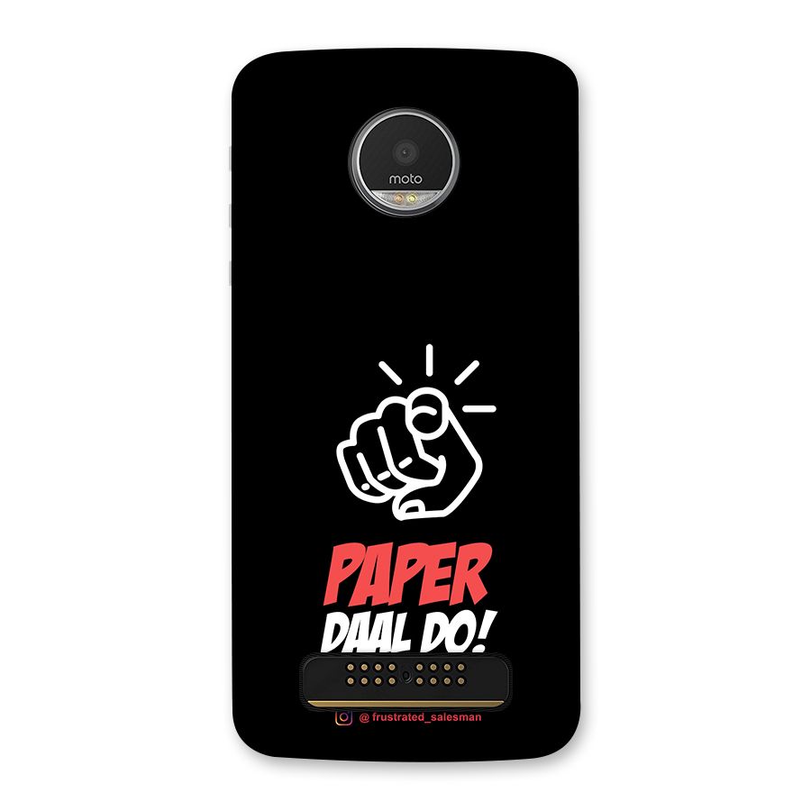 Paper Daal Do Black Back Case for Moto Z Play